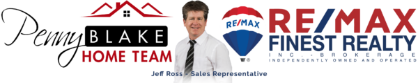 Jeff Ross - Sales Representative - Penny Blake Home Team @ ReMax Finest Realty Inc., Brokerage